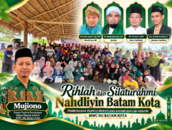 Ratusan Nahdliyin Batam Kota Berkumpul di Barelang, Safari Maulid Arba’in Jadi Momentum Perkuat Ukhuwah